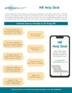 Complimentary HR Help Desk service to clients of Approach Management Services' managed Retro Group. 